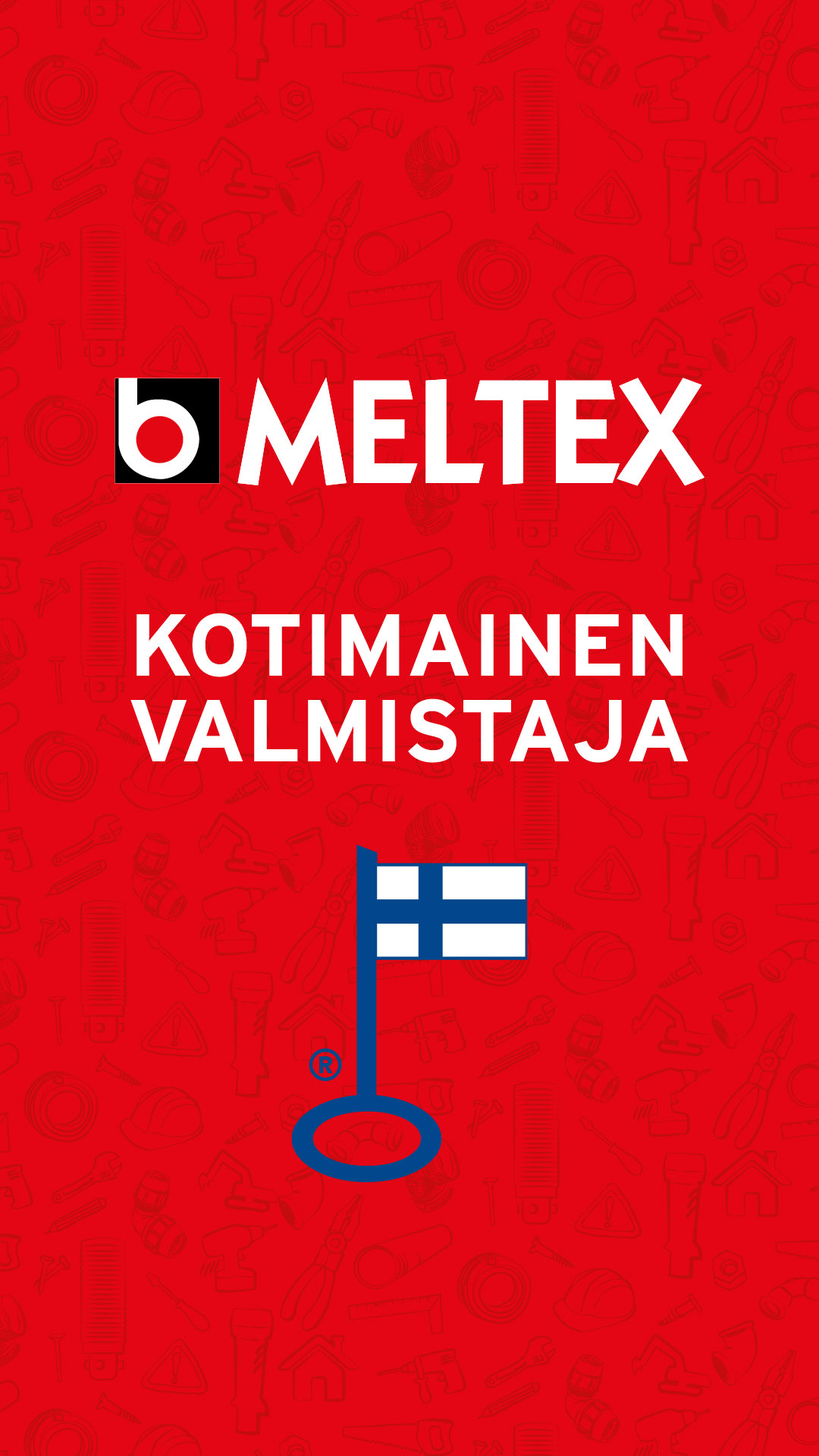 Meltex – Kotimainen valmistaja.